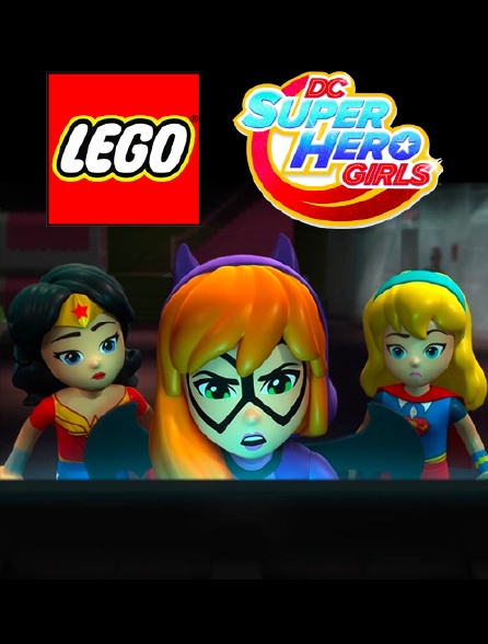 Lego DC Super Hero Girls : Les filles sauvent le monde