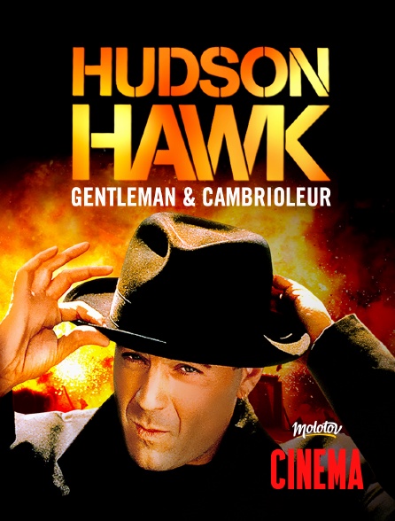 Molotov Channels Cinéma - Hudson Hawk, gentleman et cambrioleur