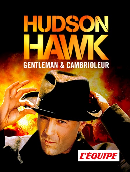 L'Equipe - Hudson Hawk, gentleman et cambrioleur