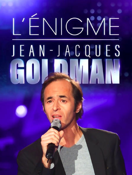 L'énigme Jean-Jacques Goldman