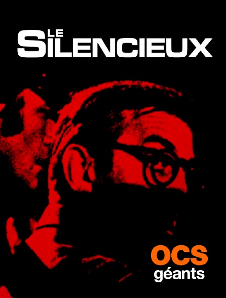 OCS Géants - Le silencieux