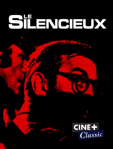 Ciné+ Classic - Le silencieux