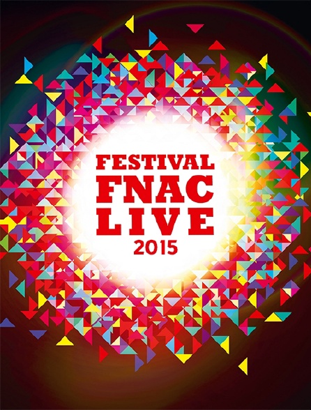 Festival Fnac Live 2015