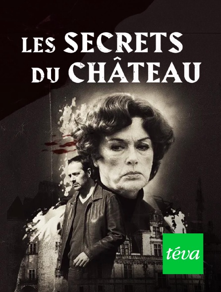 Téva - Les secrets du château