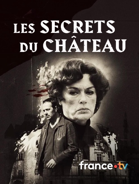france.tv - Les secrets du château