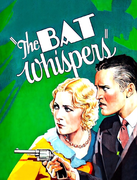 The Bat Whispers