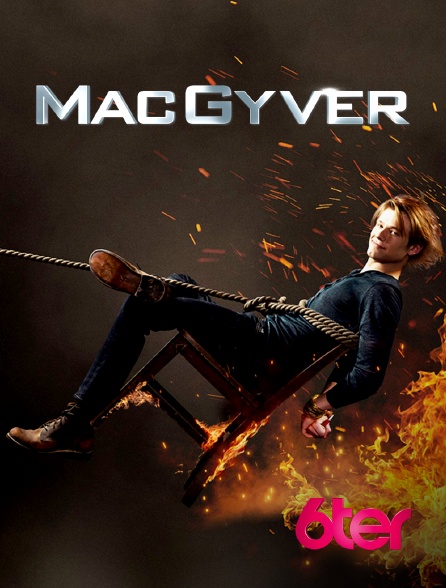 6ter - MacGyver
