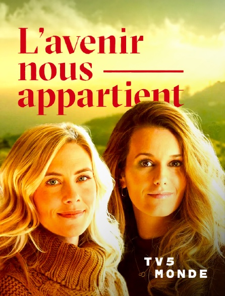 TV5MONDE - L'avenir nous appartient