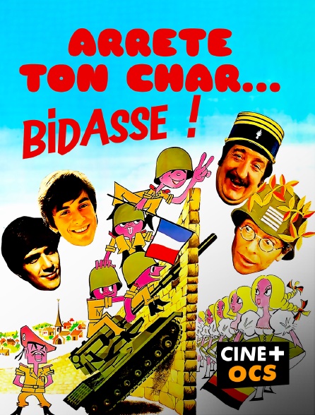 CINÉ Cinéma - Arrête ton char... bidasse