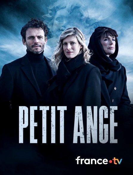 france.tv - Petit ange en replay