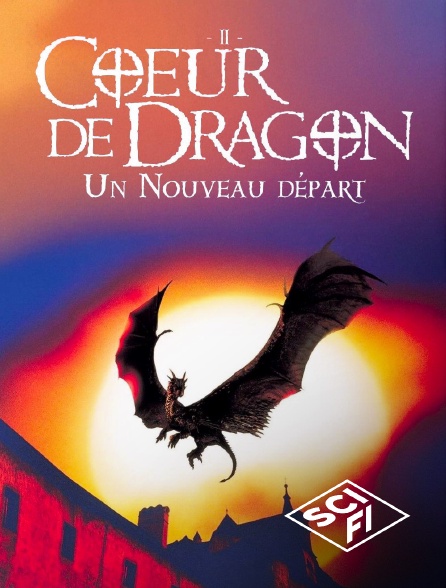 SciFi - Coeur de dragon 2 : un nouveau départ