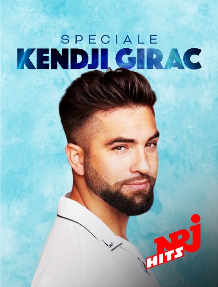 NRJ Hits - Spéciale Kendji Girac