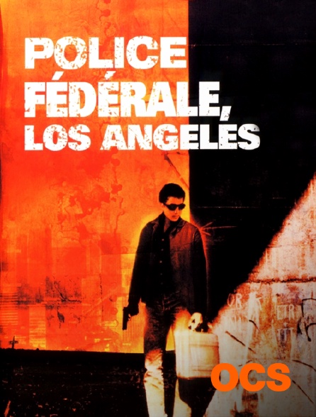OCS - Police fédérale, Los Angeles