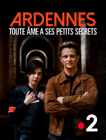France 2 - Ardennes, toute âme a ses petits secrets
