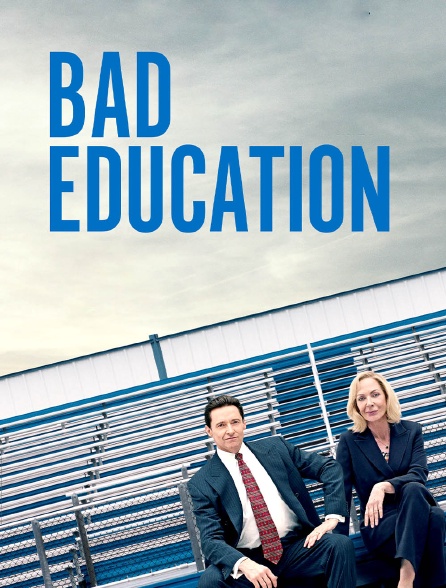 Bad Education