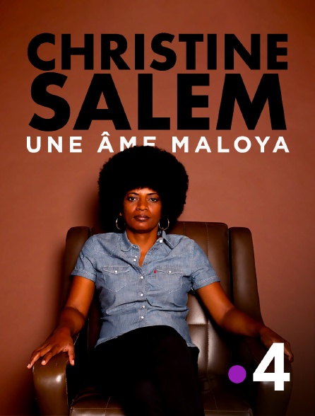 France 4 - Christine Salem, une âme maloya