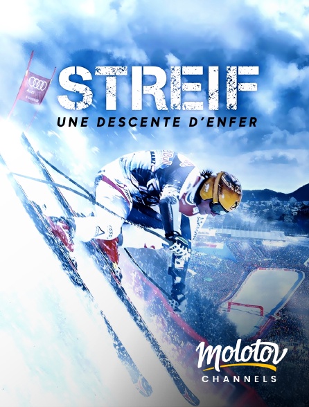 Molotov channels - Streif, une descente d'enfer