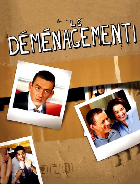 Le déménagement