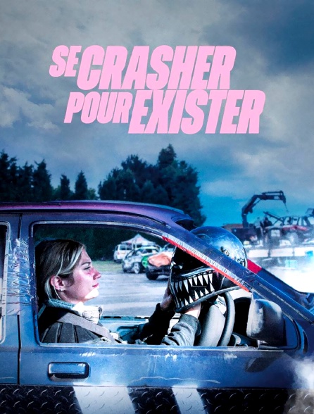 Se crasher pour exister