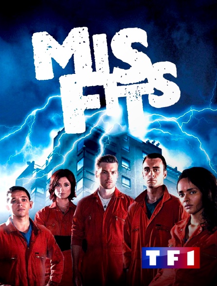 TF1 - Misfits