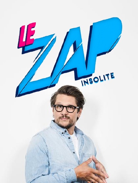 Le zap insolite