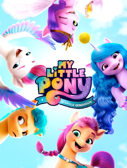 My Little Pony : Nouvelle génération