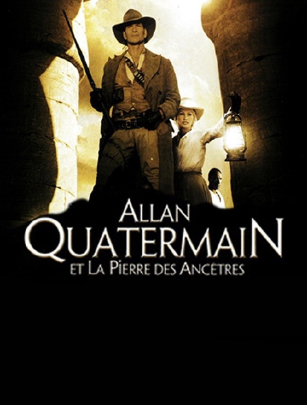 Allan Quatermain Et Les Mines Du Roi Salomon Streaming Allan Quatermain et la pierre des ancêtres en Streaming - Molotov.tv