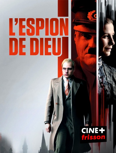 CINE+ Frisson - L'espion de Dieu