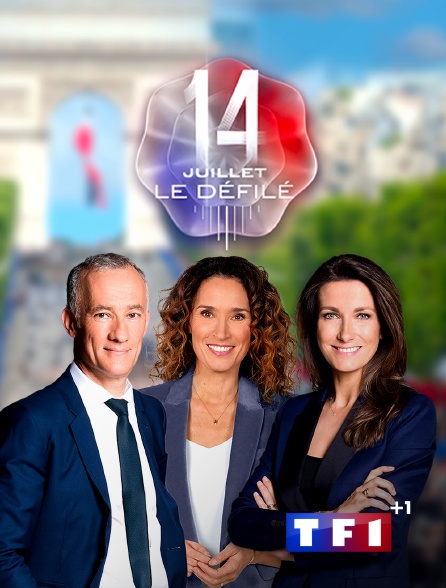 TF1 +1 - Défilé du 14 juillet 2024