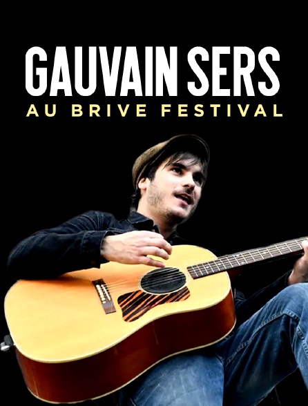 Gauvain Sers au Brive Festival