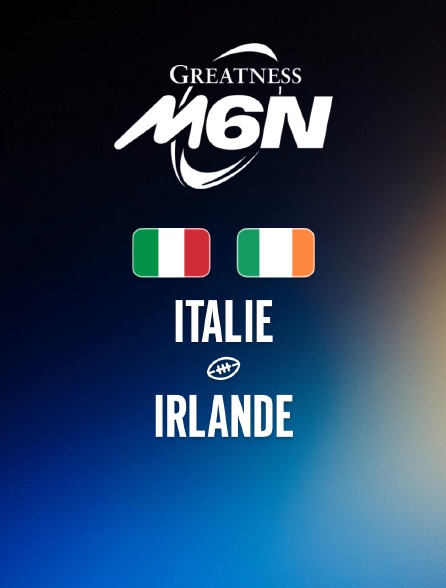Rugby - Tournoi des Six Nations : Italie / Irlande