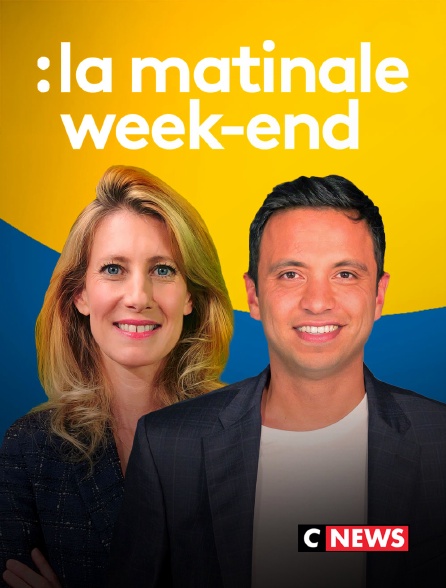 CNEWS - La matinale week-end
