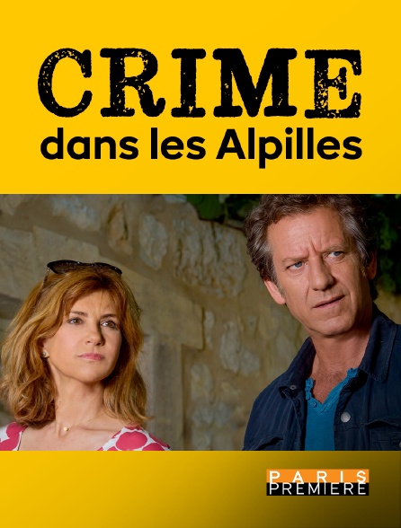 Paris Première - Crime dans les Alpilles