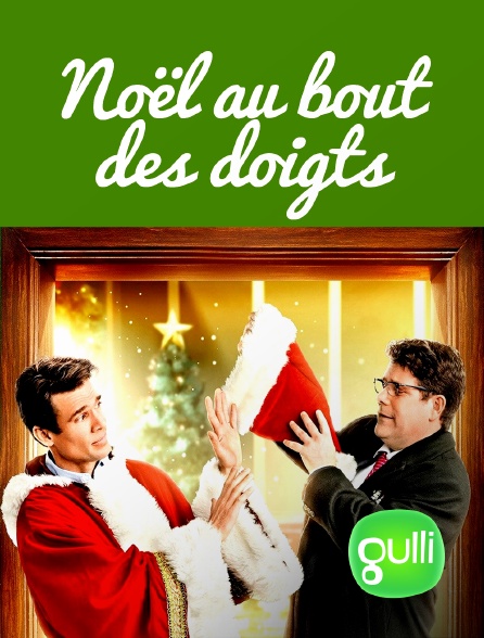 Gulli - Noël au bout des doigts