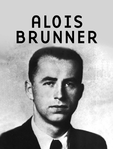 Aloïs Brunner, de Drancy à Damas