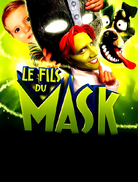 Le fils du Mask