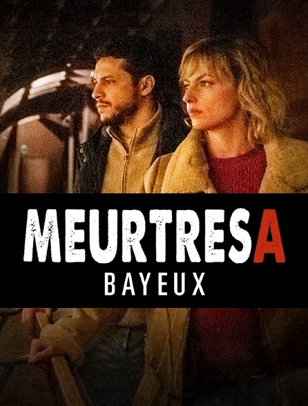 Meurtres à Bayeux