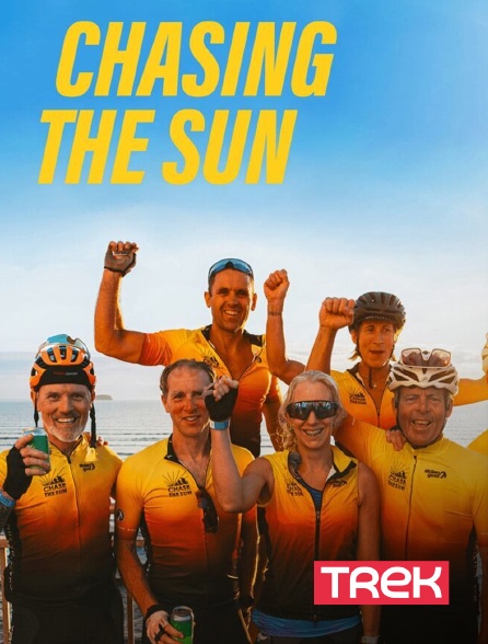 Trek - Chasing the Sun