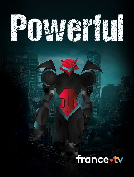 france.tv - Powerful