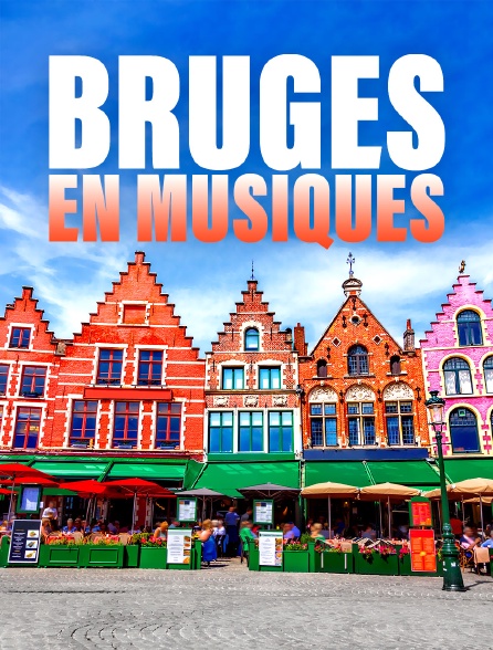 Bruges en musiques