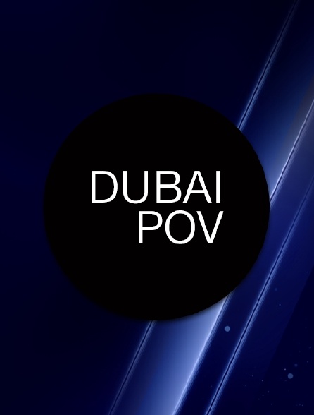 Dubai POV