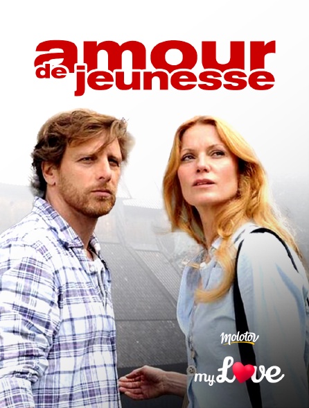 Molotov Channels My Love - Amour de jeunesse