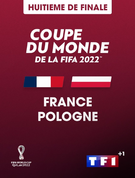 TF1 +1 - Football - Coupe du monde 2022 : France / Pologne