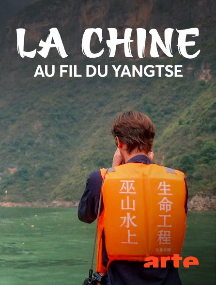 Arte - La Chine au fil du Yangtsé