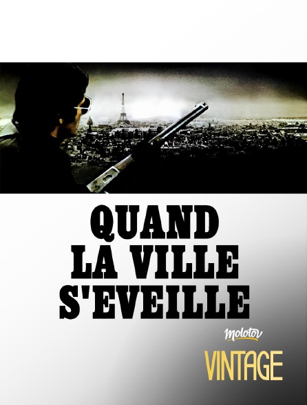 Molotov Channels Vintage - Quand la ville s'éveille