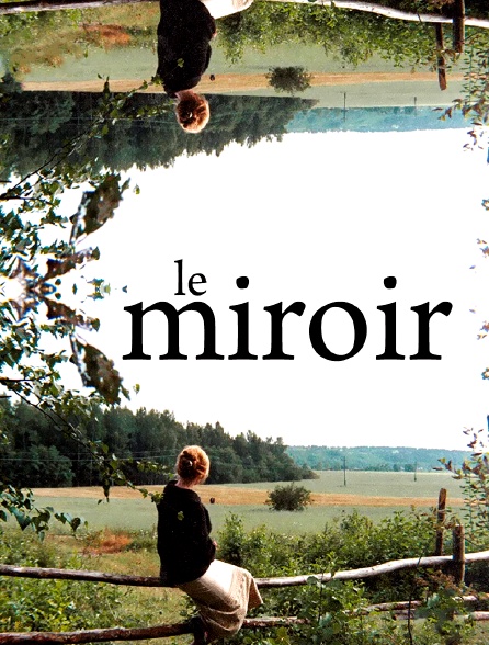 Le miroir