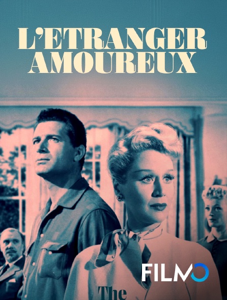 FilmoTV - L'étranger amoureux