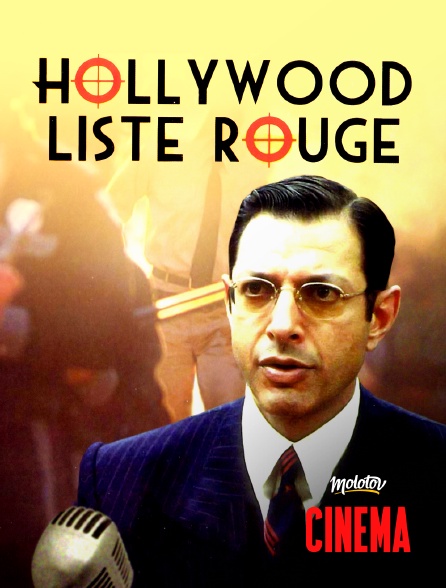 Molotov Channels Cinéma - Hollywood Liste Rouge