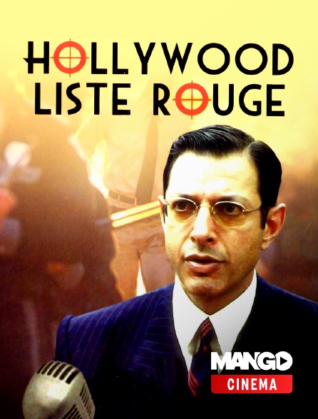 MANGO Cinéma - Hollywood Liste Rouge