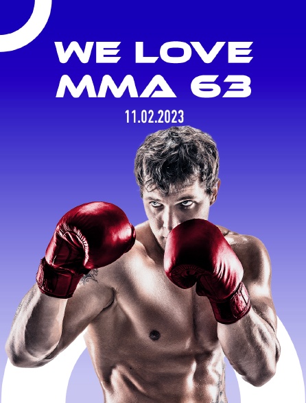 We Love MMA 63, 11.02.2023